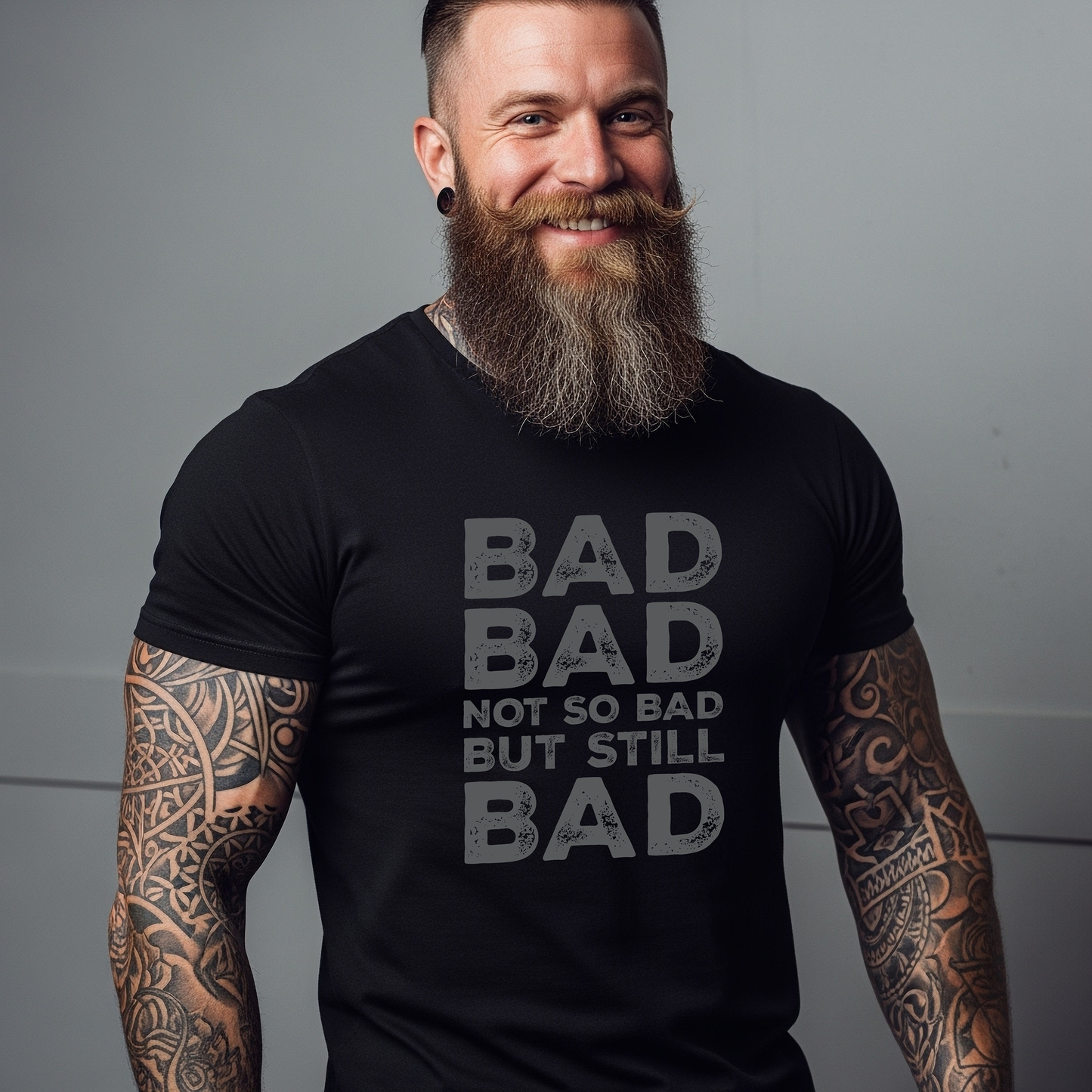 Bad, Bad, Not So Bad, But Still Bad | Next Level 3600 Premium Fitted Short Sleeve Crew T-shirt